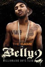 Watch Belly 2: Millionaire Boyz Club Soap2day
