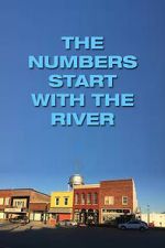 Watch The Numbers Start with the River Soap2day