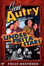 Watch Under Fiesta Stars Soap2day