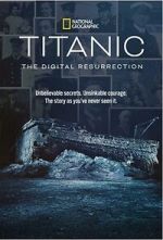 Watch Titanic: The Digital Resurrection (TV Special 2025) Soap2day
