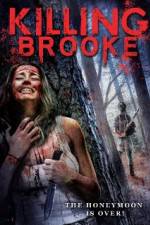 Watch Killing Brooke Soap2day