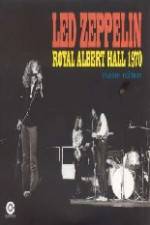 Watch Led Zeppelin - Live Royal Albert Hall 1970 Soap2day
