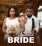 Watch Unwanted Bride Soap2day
