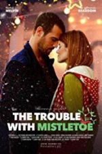 Watch The Trouble with Mistletoe Soap2day