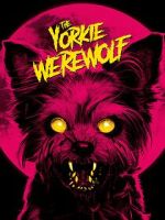 Watch The Yorkie Werewolf Soap2day