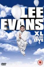 Watch Lee Evans: XL Tour Live 2005 Soap2day