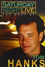Watch Saturday Night Live: The Best of Tom Hanks (TV Special 2004) Soap2day
