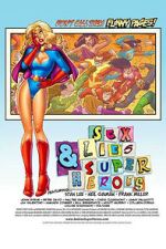 Watch Sex, Lies & Superheroes Soap2day