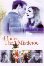 Watch Under the Mistletoe Soap2day