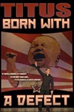 Watch Christopher Titus: Born with a Defect Soap2day