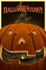 Watch The Spirit of Halloweentown Soap2day