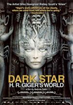 Watch Dark Star: H.R. Giger\'s World Soap2day