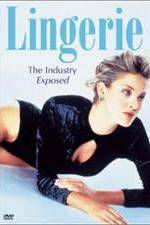 Watch Lingerie: The Industry Exposed Soap2day