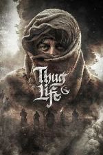 Watch Thug Life Soap2day