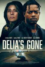 Watch Delia's Gone Soap2day