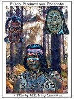 Watch Native Bigfoot Soap2day