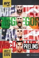 Watch UFC 189 Mendes vs. McGregor Prelims Soap2day