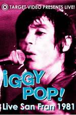 Watch Iggy Pop Live San Fran 1981 Soap2day