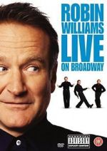 Watch Robin Williams Live on Broadway Soap2day