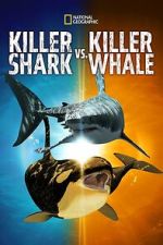 Watch Killer Shark Vs. Killer Whale Soap2day