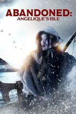 Watch Abandoned: Angelique\'s Isle Soap2day