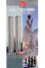 Watch World Trade Center Anatomy of the Collapse Soap2day