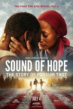 Watch Sound of Hope: The Story of Possum Trot Soap2day