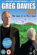 Watch Greg Davies Live 2013 The Back Of My Mums Head Soap2day