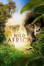 Watch Wild Africa Soap2day