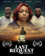 Watch Last Request Soap2day
