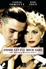 Watch Poor Little Rich Girl: The Barbara Hutton Story Soap2day