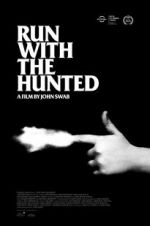 Watch Run with the Hunted Soap2day
