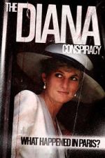Watch The Diana Conspiracy: What Happened in Paris? Soap2day