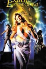 Watch The Exotic House of Wax Soap2day