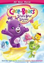 Watch Care Bears: Share Bear Shines Soap2day