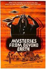 Watch Mysteries from Beyond Earth Soap2day