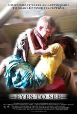 Watch Eyes to See (Short 2010) Soap2day