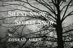 Watch Silent Snow, Secret Snow (Short 1964) Soap2day