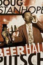Watch Doug Stanhope Beer Hall Putsch Soap2day