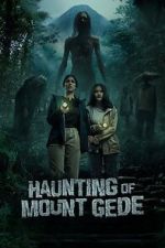 Watch Haunting of Mount Gede Soap2day
