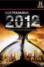 Watch History Channel - Nostradamus 2012 Soap2day