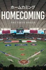 Watch Homecoming: The Tokyo Series Soap2day