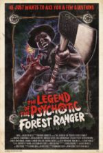 Watch The Legend of the Psychotic Forest Ranger Soap2day