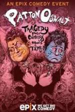 Watch Patton Oswalt Tragedy Plus Comedy Equals Time Soap2day