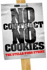 Watch No Contract, No Cookies: The Stella D\'Oro Strike Soap2day