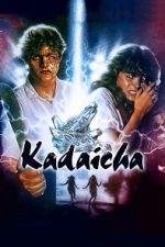 Watch Kadaicha Soap2day