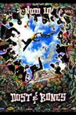 Watch New World Disorder 10: Dust and Bones Soap2day