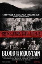 Watch Blood on the Mountain Soap2day