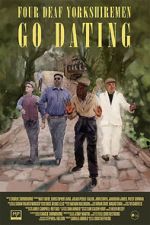 Watch Four Deaf Yorkshiremen Go Dating Soap2day