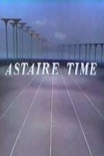Watch Astaire Time Soap2day